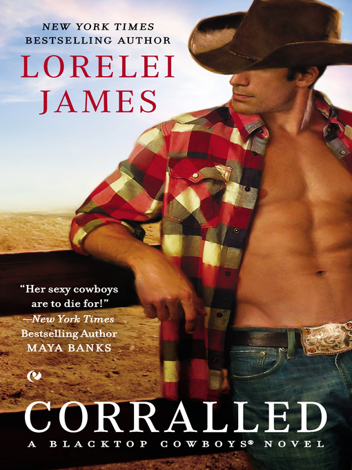 Title details for Corralled by Lorelei James - Available